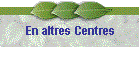 En altres Centres