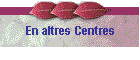 En altres Centres