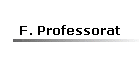 F. Professorat