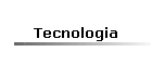 Tecnologia